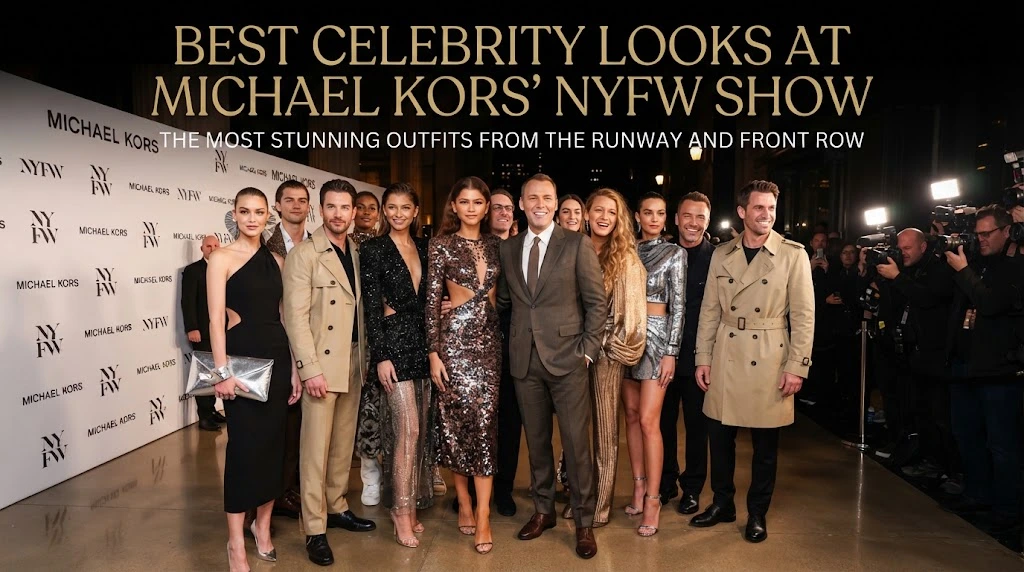 Best Celebrity Looks at Michael Kors' NYFW Show